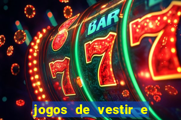 jogos de vestir e maquiar 360